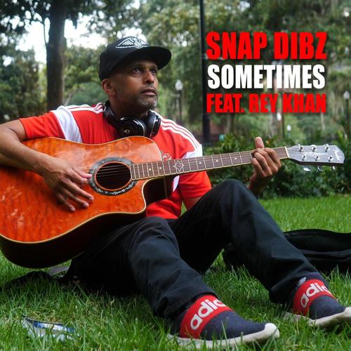 Sometimes (feat. Rey Khan)