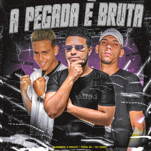 A Pegada É Bruta (Remix) [Explicit]