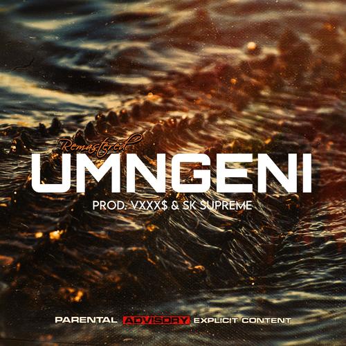 UMNGENI (Remastered) [Explicit]