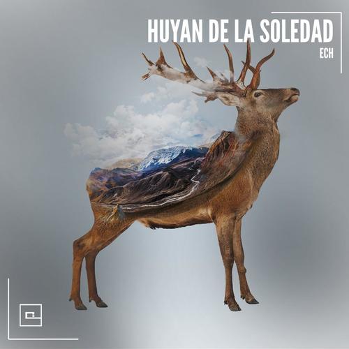 Huyan de la Soledad