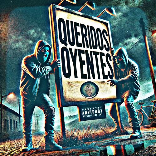 Queridos Oyentes. (feat. Nucleo Young Mostach & MaxBeat) [Explicit]