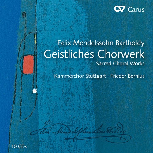 Mendelssohn: Geistliches Chorwerk