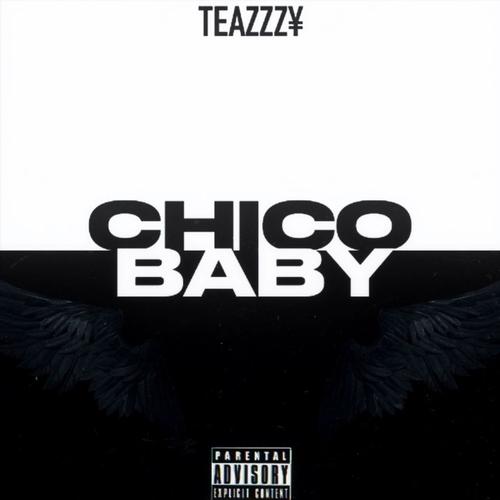 CHICO BABY (Explicit)