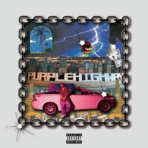 Purple Highway (Explicit)