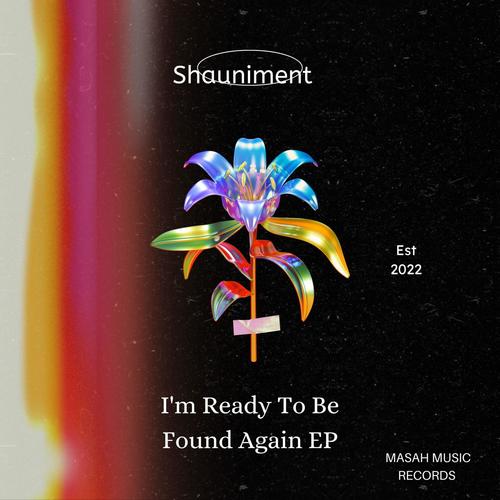 I'm Ready To Be Found Again EP