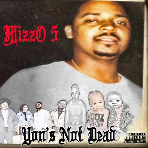 Yon's Not Dead (Explicit)