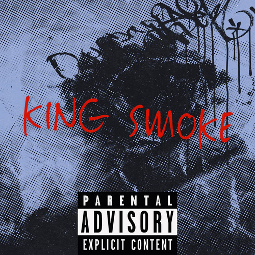 King Smoke (Explicit)
