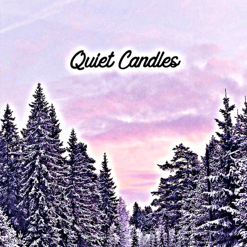 Quiet Candles