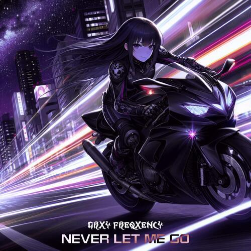 NEVER LET ME GO (Explicit)