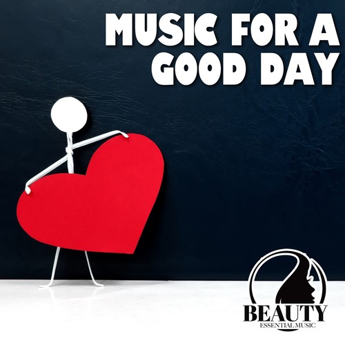 Music for a Good Day