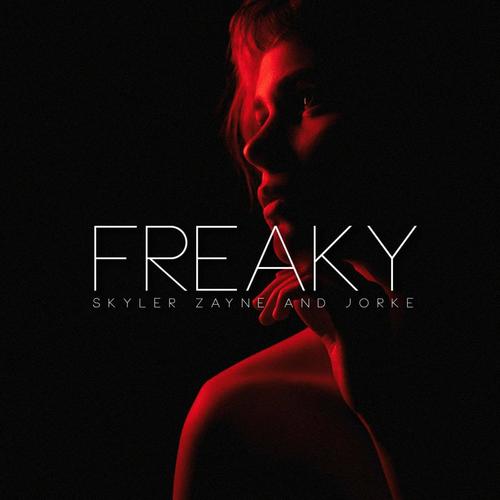 FREAKY (feat. Jorke) [Explicit]