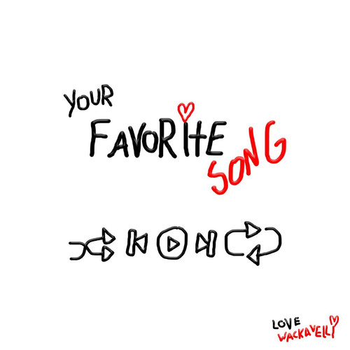 Your Favorite Song