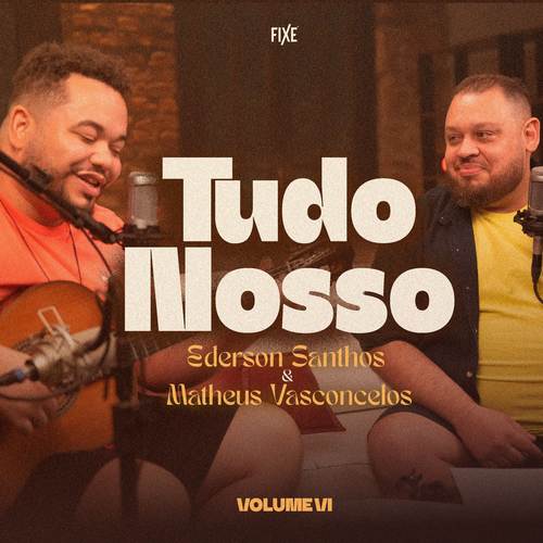 Tudo Nosso, Vol. 6
