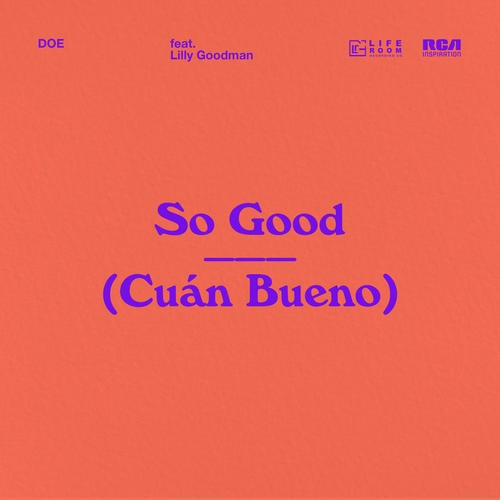 So Good (Cuán Bueno) (360 Reality Audio)