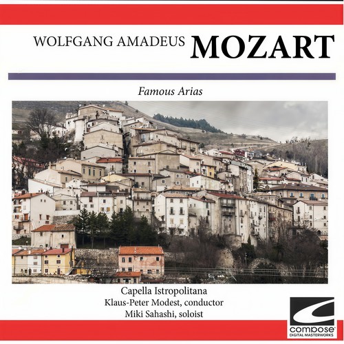 Wolfgang Amadeus Mozart: Famous Arias (feat. Klaus-Peter Modest)