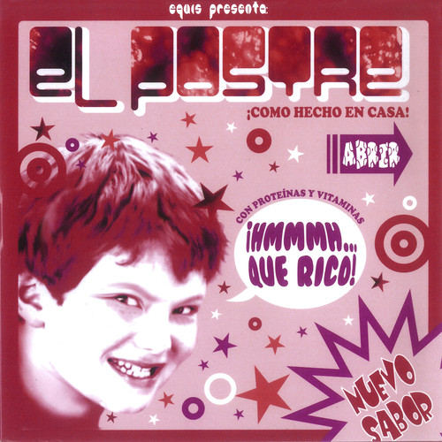 El Postre (Electro Espacial) [Explicit]