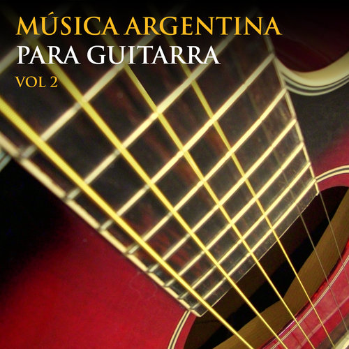 Música Argentina para Guitarra - Folklore / Volumen 2