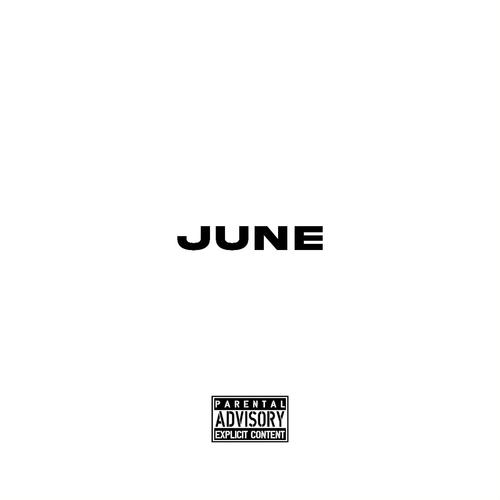 JUNE (Explicit)