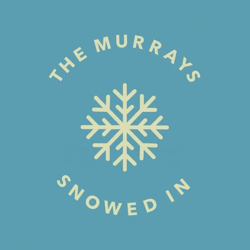 Snowed In