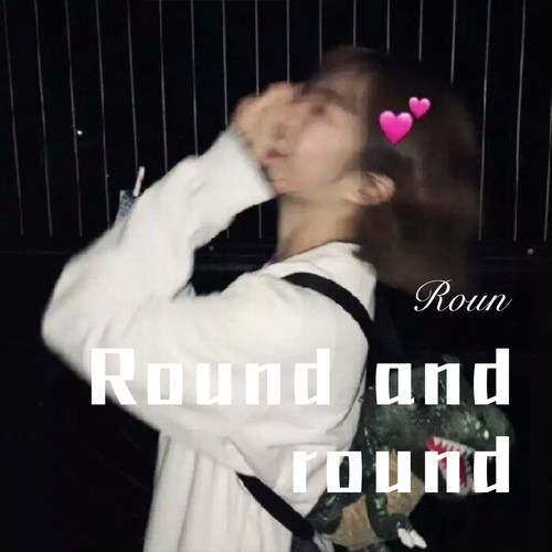 Round and round