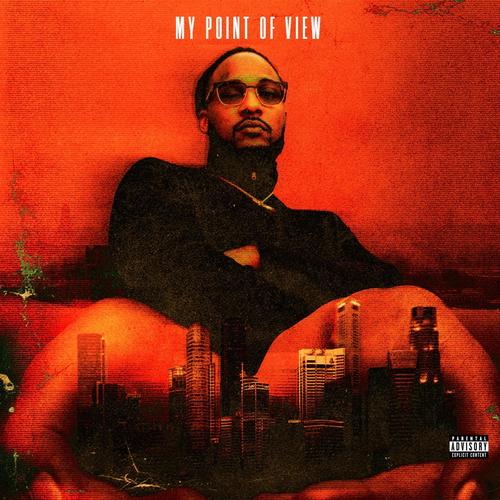My Point Of View (Explicit)