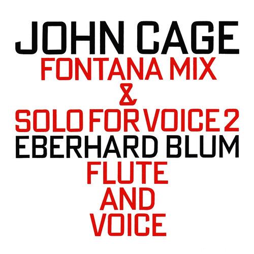 Fontana Mix (1958) & Solo For Voice 2 (1960)