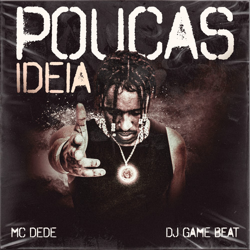 Poucas Ideia