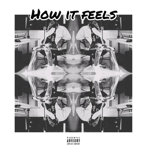 How it feels (feat. Sandy Murks) [Explicit]