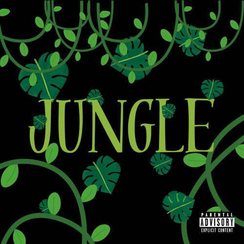 Jungle (Explicit)