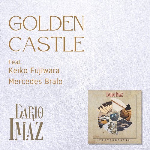 Golden Castle (feat. Keiko Fujiwara & Mercedes Bralo)