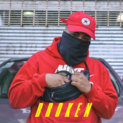 Broken (feat. young xtranjero) [Explicit]