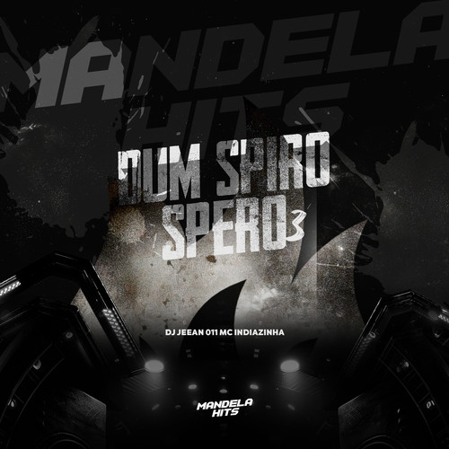 Dum Spiro Spero 3 (Explicit)