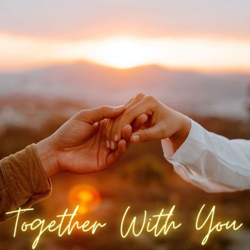 Together With You