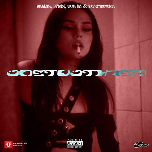 ONETWOTHREE! (feat. Grim Ox, brentsrevenge & Dynox) [Explicit]