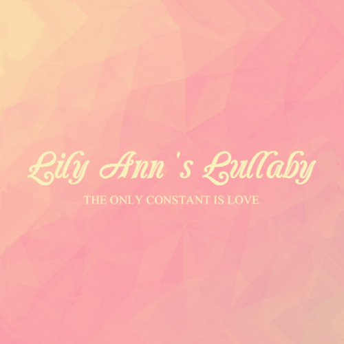 Lily Ann 's Lullaby