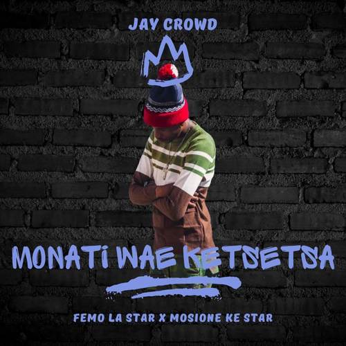 Monati Wae Ketsetsa