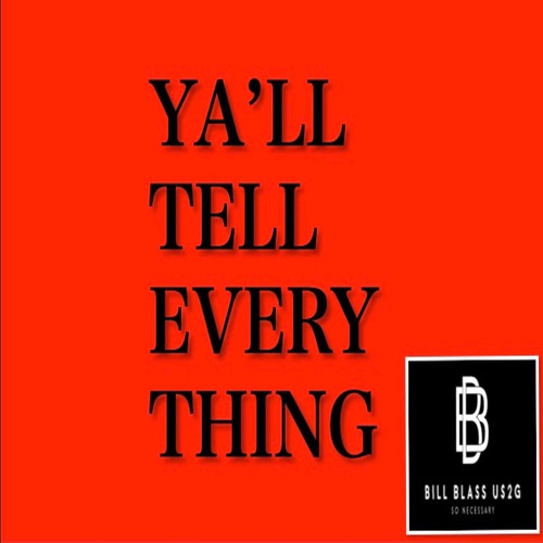 Ya'll Tell Everything (Us2g Mix)