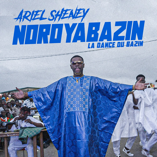 Noroyabazin (La dance du Bazin)