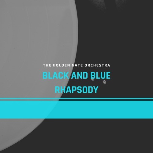 Black and Blue Rhapsody