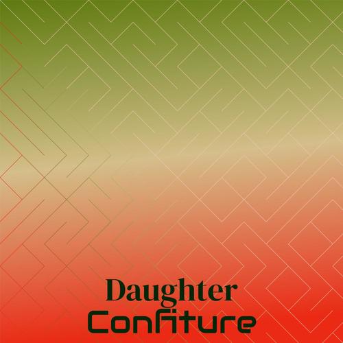 Daughter Confiture
