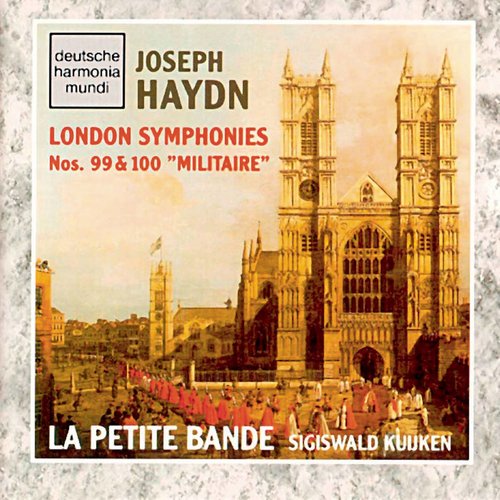 Haydn: Symphonies 99 & 100 (海顿：第99号和第100号交响曲)