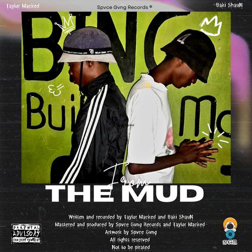 FROM THE MUD:The Mixtape (Explicit)