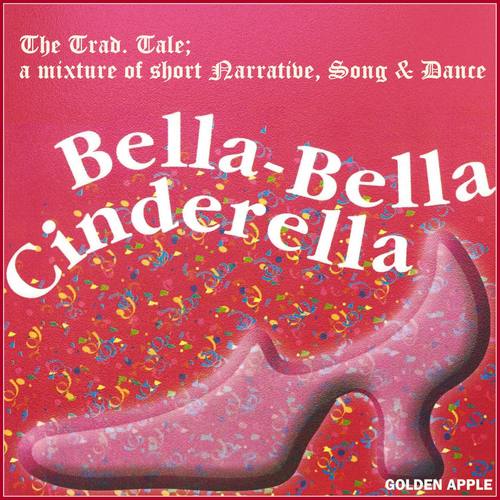 Bella Bella Cinderella