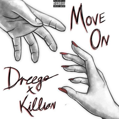 Move On (feat. Killiøn) [Explicit]