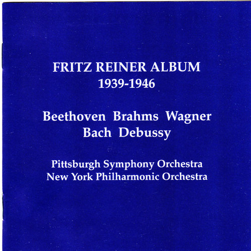 Fritz Reiner Album (佛利兹·莱纳的专辑)