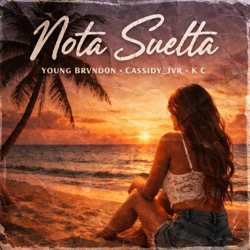 Nota Suelta (feat. Cassidy_jvr & K C)
