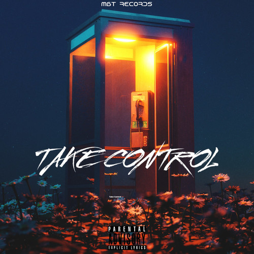 Take Control (feat. O6reezy Kakaz, Young El) [Explicit]