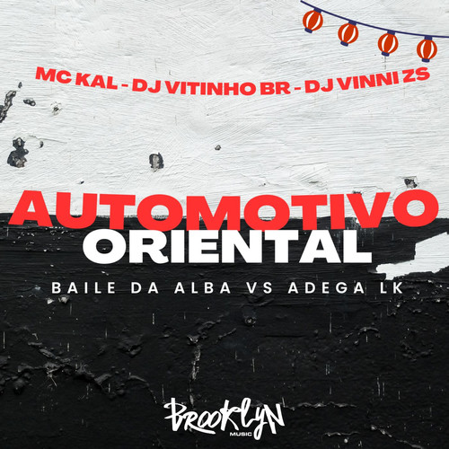 Automotivo Oriental - Baile da Alba X Adega Lk (Explicit)