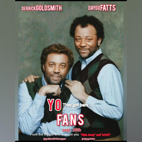 Yo Fans (Hol' Up) (feat. Daygo Fatts) [Explicit]