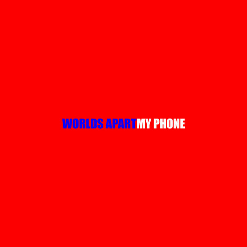 My Phone (Explicit)